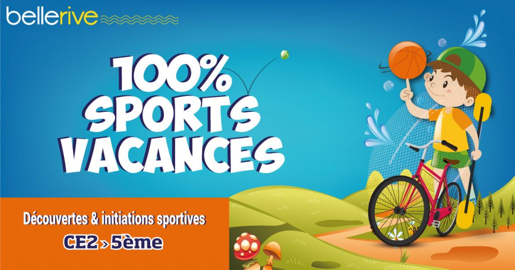 100% Sports vacances initiation aux sports pendant les vacances pour les enfants